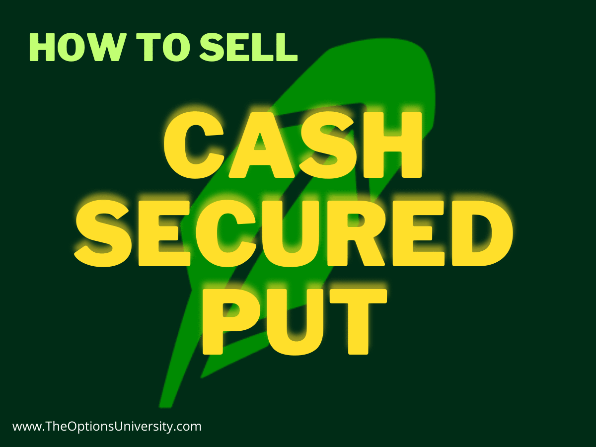 How to sell cash secured puts on Robinhood